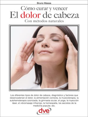 cover image of Cómo curar y vencer el dolor de cabeza